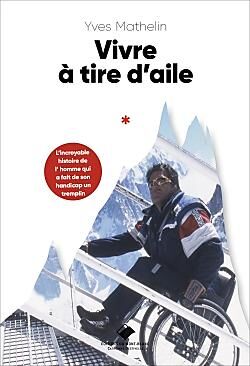 EDITIONS DU MONT BLANC - VIVRE A TIRE D AILE