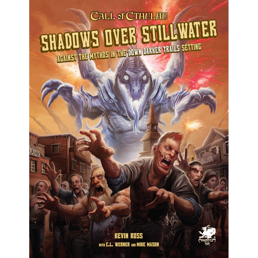 Call of Cthulhu 7th Ed - Shadows Over Stillwater