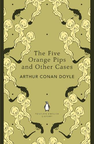 The Five Orange Pips and Other Cases - The Penguin English Library (Paperback)