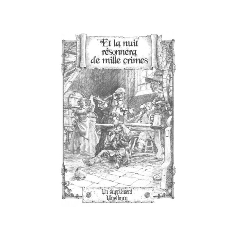Wastburg - Et la nuit résonnera de 1000 crimes