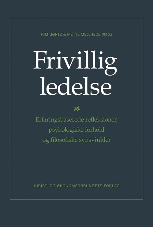 Frivillig Ledelse - Kim Gørtz - Bog