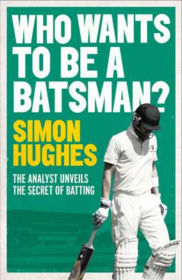 Who Wants to be a Batsman (Paperback)