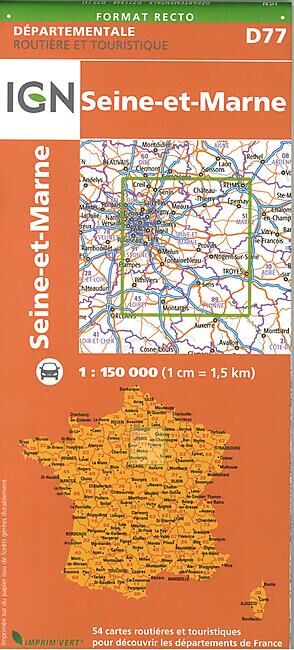 IGN - D77 SEINE ET MARNE ECHELLE 1 150 000