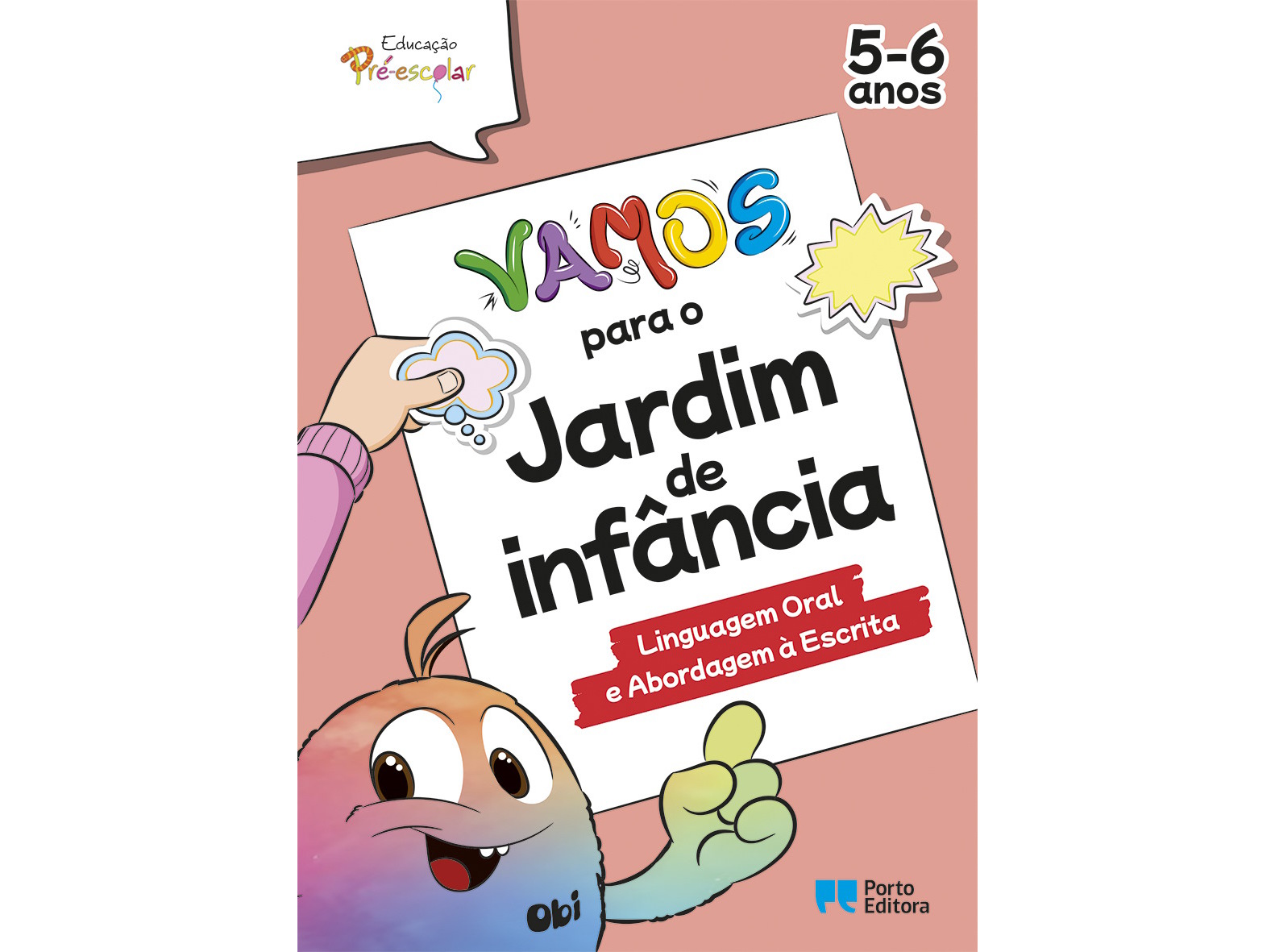 LIVRO VAMOS P/ JARDIM INF. LING.ORAL E ABORD.ESCRITA 5-6