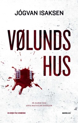 Vølunds Hus - Jógvan Isaksen - Bog