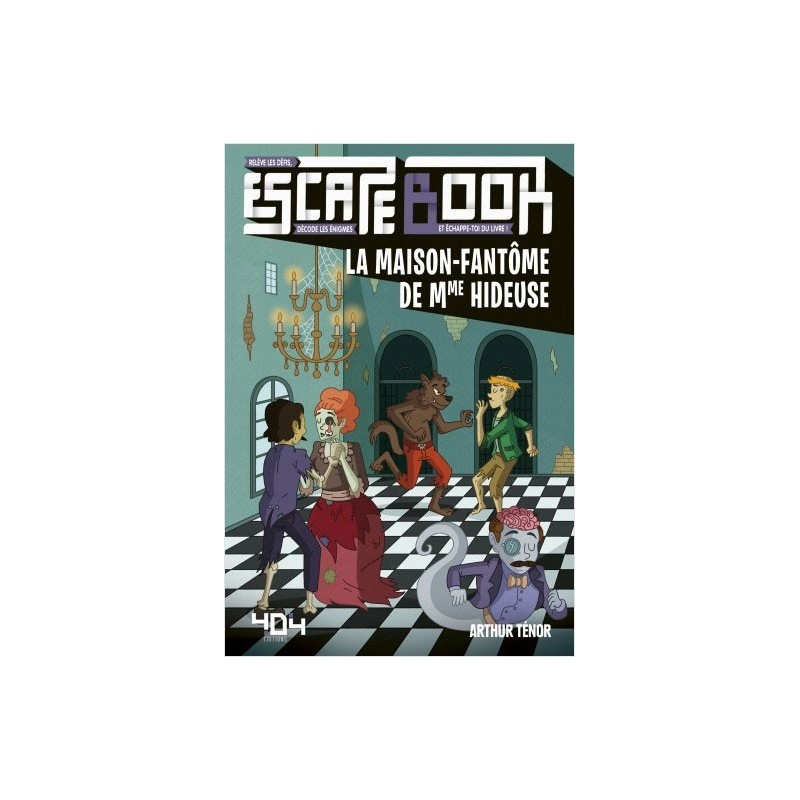 Escape book - La maison fantôme de Mme Hideuse
