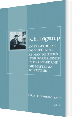 En Fremstilling Og Vurdering - K E Løgstrup - Bog