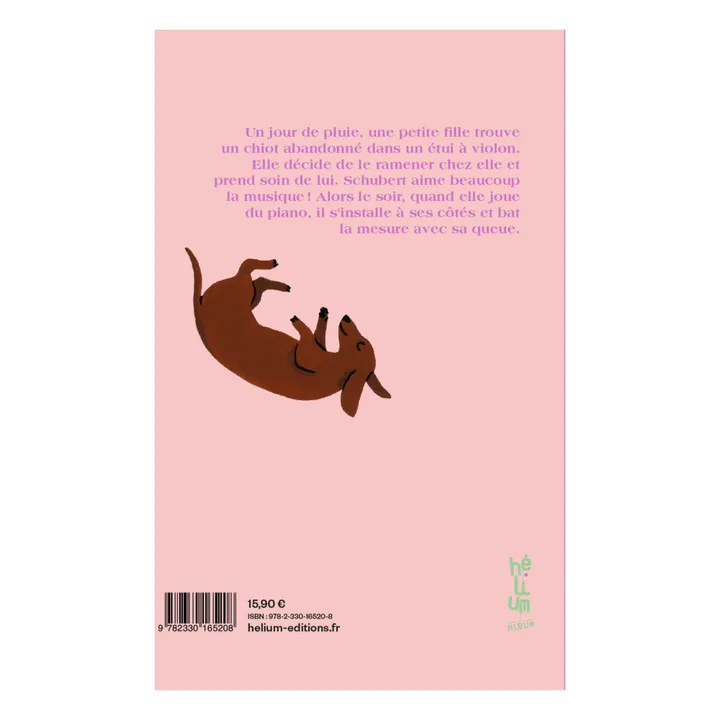 Helium Livre Schubert le chien musicien - A. Leone & L. Maupetit