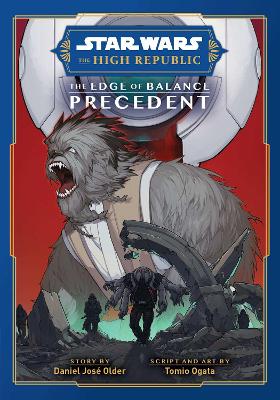 Star Wars: The High Republic, The Edge of Balance: Precedent (Paperback)