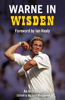 Warne in Wisden: An Anthology (Hardback)