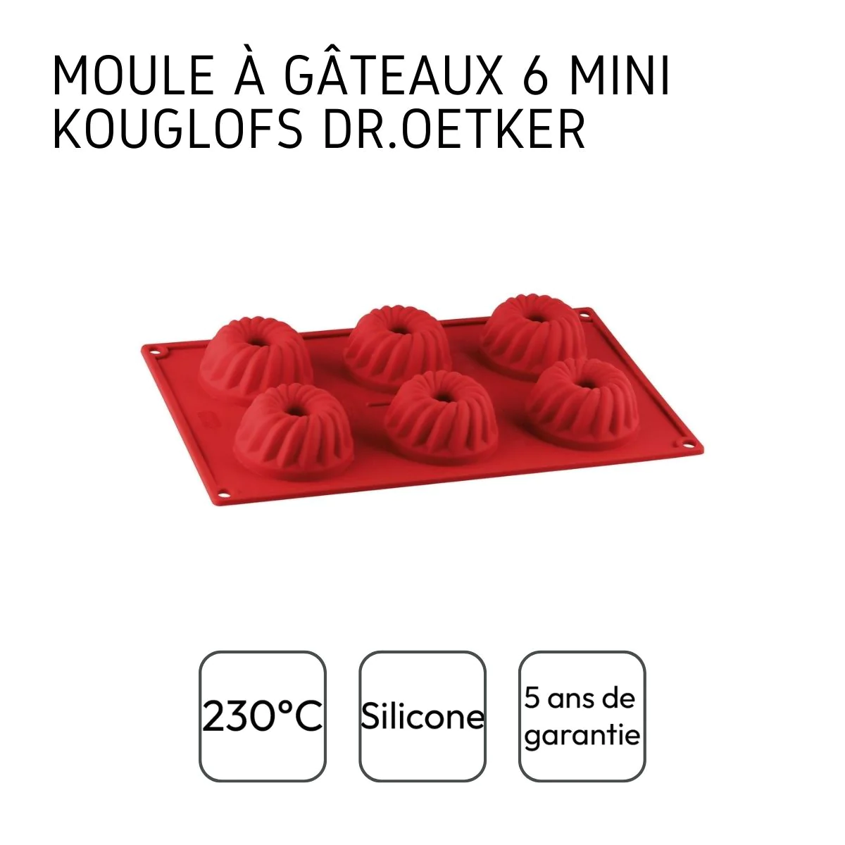 Moule à kougelhofs 6 empreintes Silicone Dr. Oetker