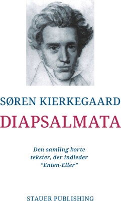 Diapsalmata - Søren Kierkegaard - Bog