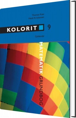 Kolorit 9. Klasse, Grundbog - Thomas Kaas - Bog