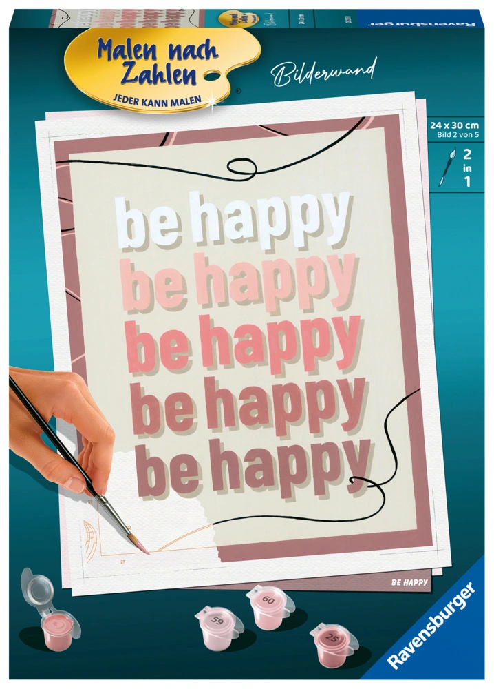 Malen nach Zahlen - Be Happy
