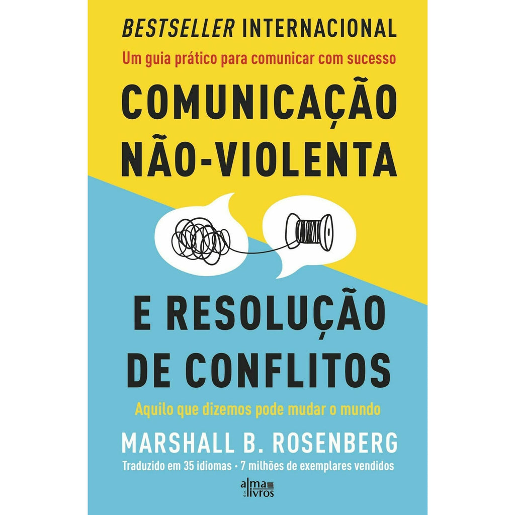 Comunicação Não-Violenta e Resolução de Conflitos de Marshall B. Rosenberg