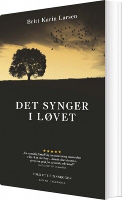 Det Synger I Løvet - Britt Karin Larsen - Bog