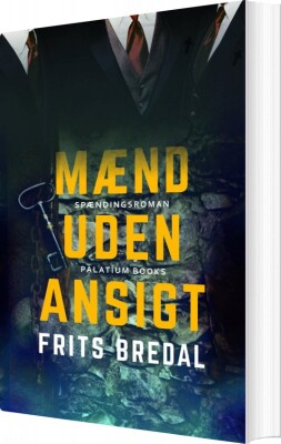 Mænd Uden Ansigt - Frits Bredal - Bog