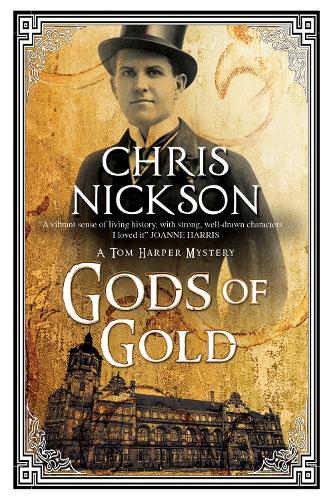 Gods of Gold - A Tom Harper Mystery (Paperback)