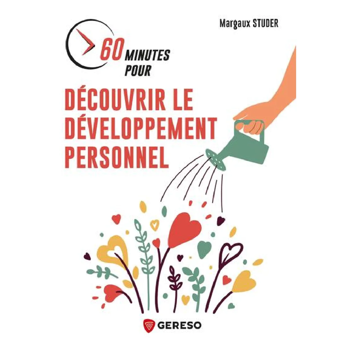 60 minutes pour découvrir le développement personnel · Occasion