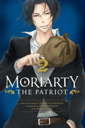 Moriarty the Patriot, Vol. 2 - Moriarty the Patriot 2 (Paperback)