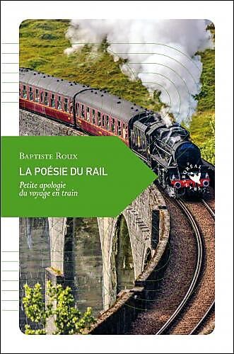 LA POESIE DU RAIL