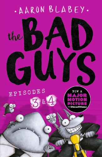 The Bad Guys: Episode 3&4 - The Bad Guys (Paperback)