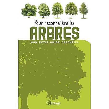 ARTEMIS - POUR RECONNAITRE LES ARBRES