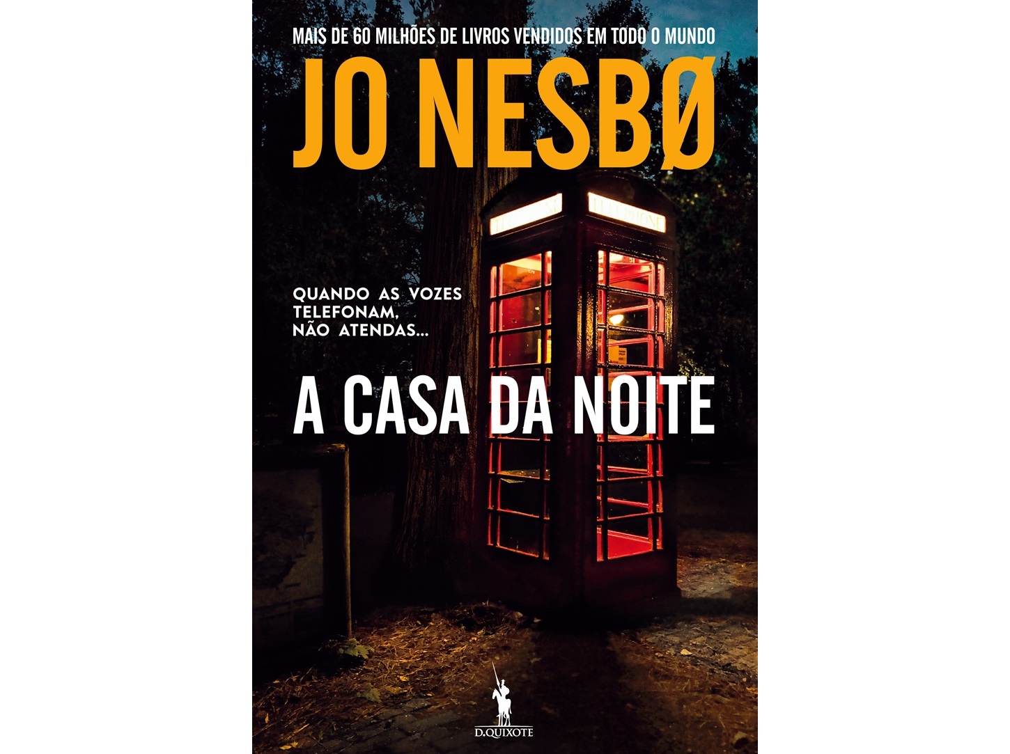 LIVRO A CASA DA NOITE DE: JO NESBØ