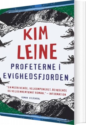 Profeterne I Evighedsfjorden - Kim Leine - Bog