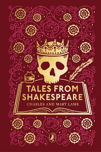 Tales from Shakespeare - Puffin Clothbound Classics (Hardback)