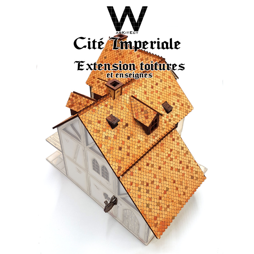Kit Warkitect - Extension Cité Impériale - Toitures et enseignes