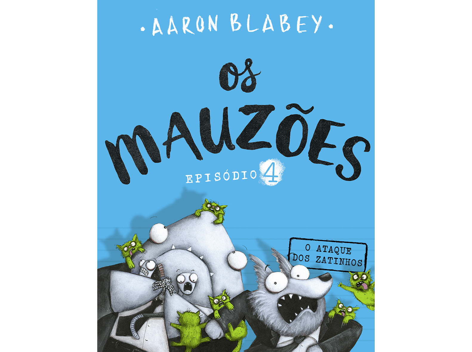 LIVRO OS MAUZÕES PORTO EDITORA AARON BLABEY EPISÓDIO 4