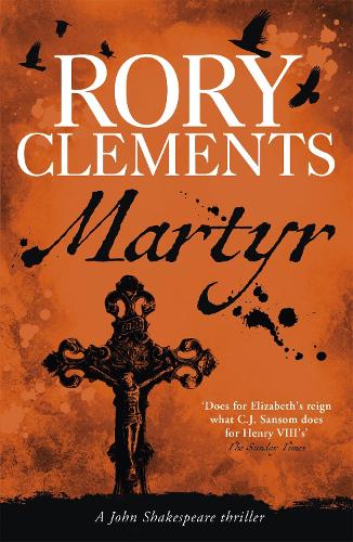 Martyr: John Shakespeare 1 - John Shakespeare (Paperback)