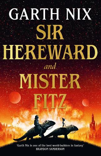 Sir Hereward and Mister Fitz (Hardback)