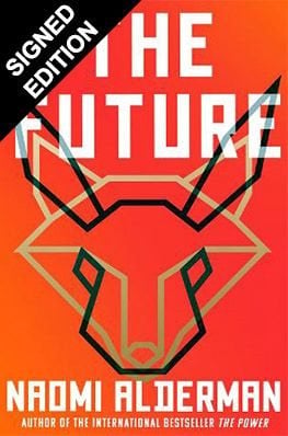The Future: Signed Exclusive Edition (Hardback)