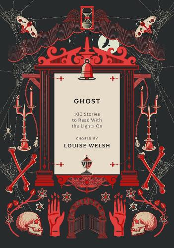 Ghost: 100 Stories to Read with the Lights On - Anthos (Paperback)