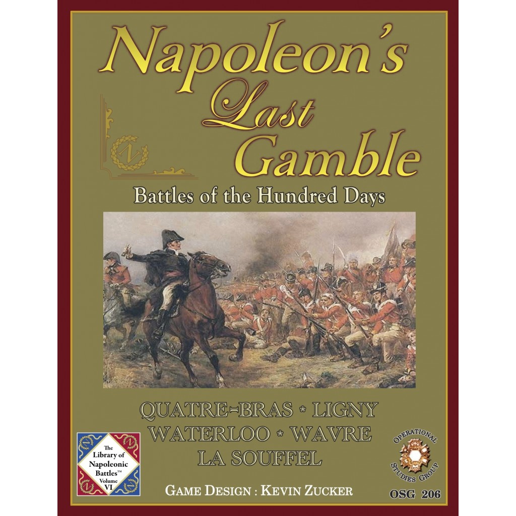 Napoleon's Last Gamble