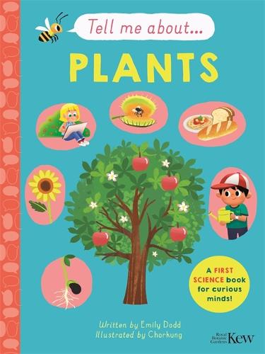 Tell Me About: Plants - Tell Me About (Hardback)
