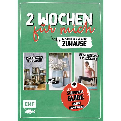 2 Wochen für mich – Gesund und kreativ zuhause
