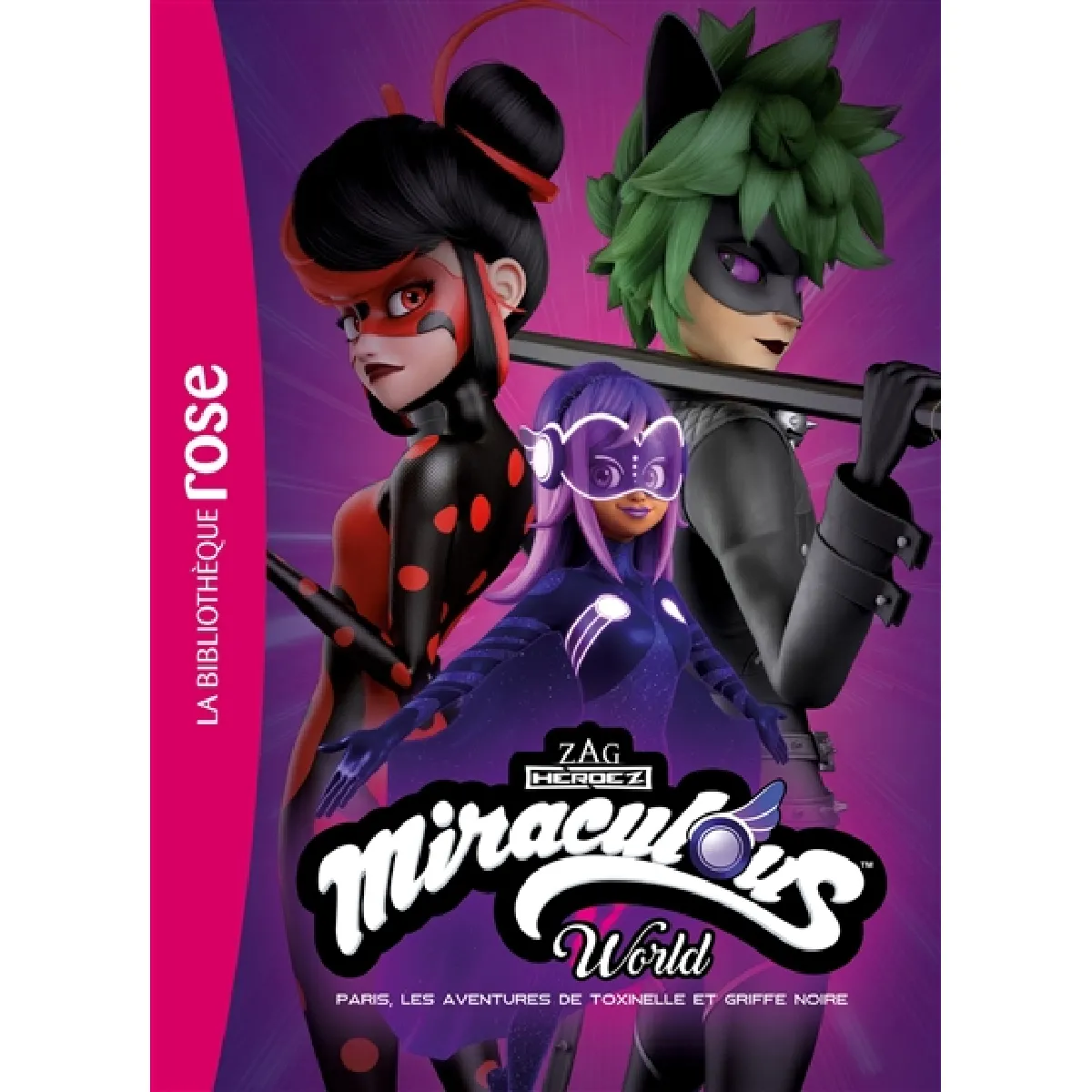 Miraculous world. Paris, les aventures de Toxinelle et Griffe Noire · Occasion