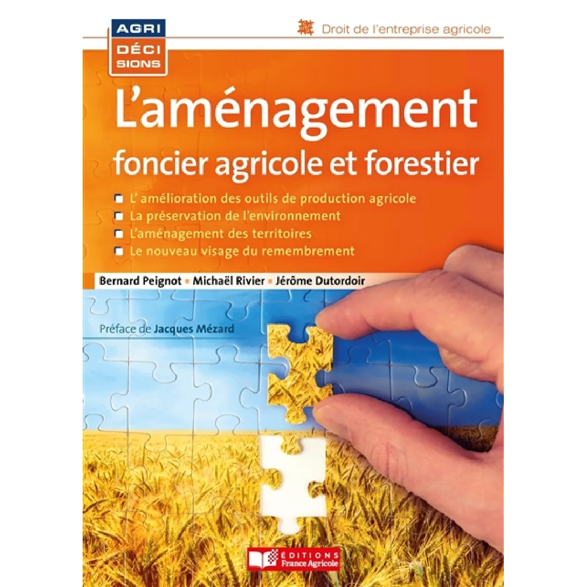 L'aménagement foncier agricole, forestier et environnemental (AFAFE) : le nouveau visage du remembrement · Occasion