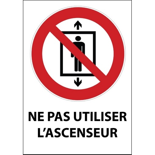 Panneau interdiction - Ne pas utiliser l'ascenseur - P027