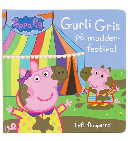 Alvilda Bog - Gurli Gris P? Mudderfestival - Dansk