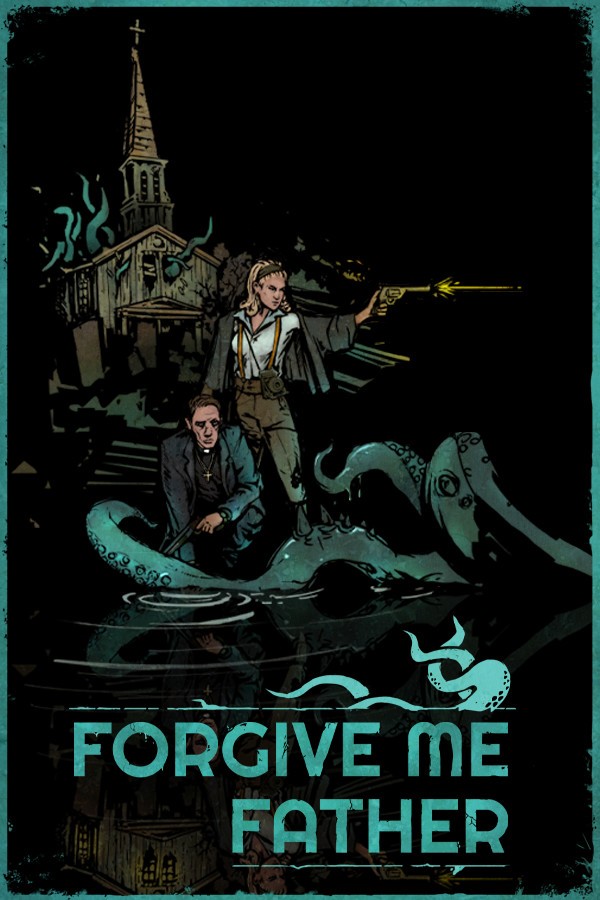 Forgive Me Father- PC