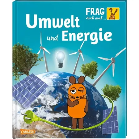 Carlsen Verlag Frag doch mal ... die Maus: Umwelt und Energie