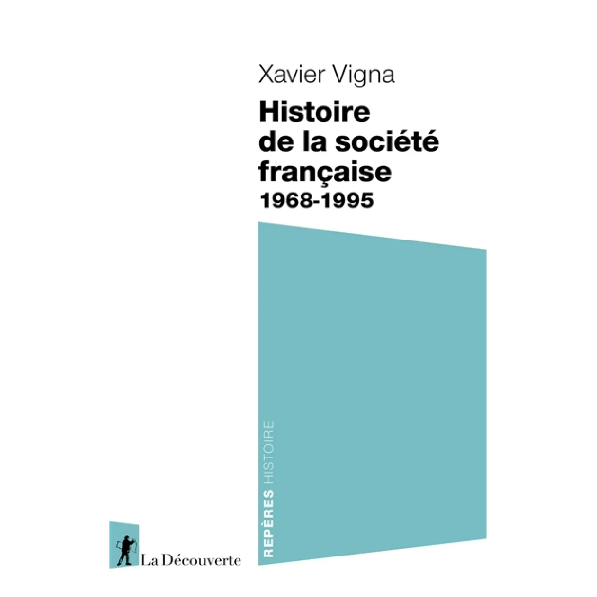 Histoire de la société française : 1968-1995