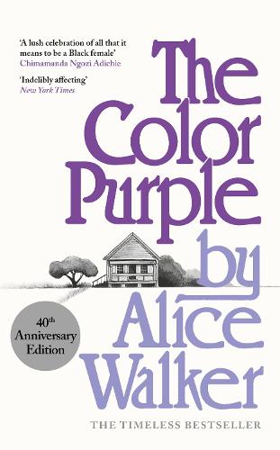 The Color Purple: A Special 40th Anniversary Edition of the Pulitzer Prize-winning novel (Hardback)