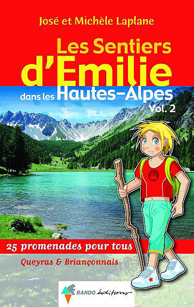 RANDO EDITIONS - SENTIERS EMILIE HAUTES ALPES TOME 2