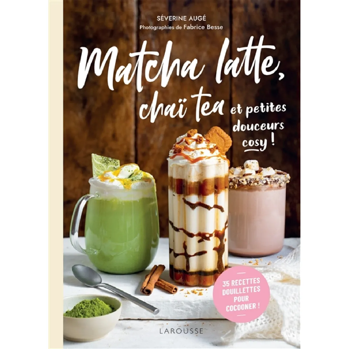 Matcha latte, chaï tea et petites douceurs cosy ! : 35 recettes douillettes pour cocooner ! · Occasion
