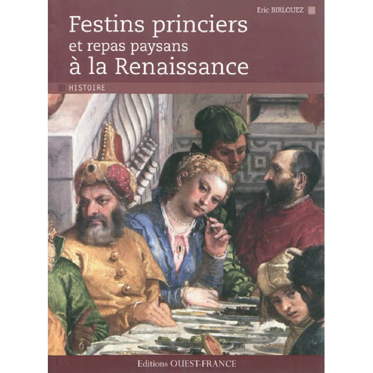 Festins princiers et repas paysans à la Renaissance · Occasion